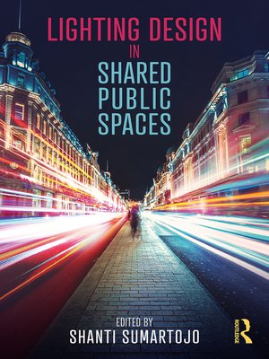 cover image of Lighting Design in Shared Public Spaces